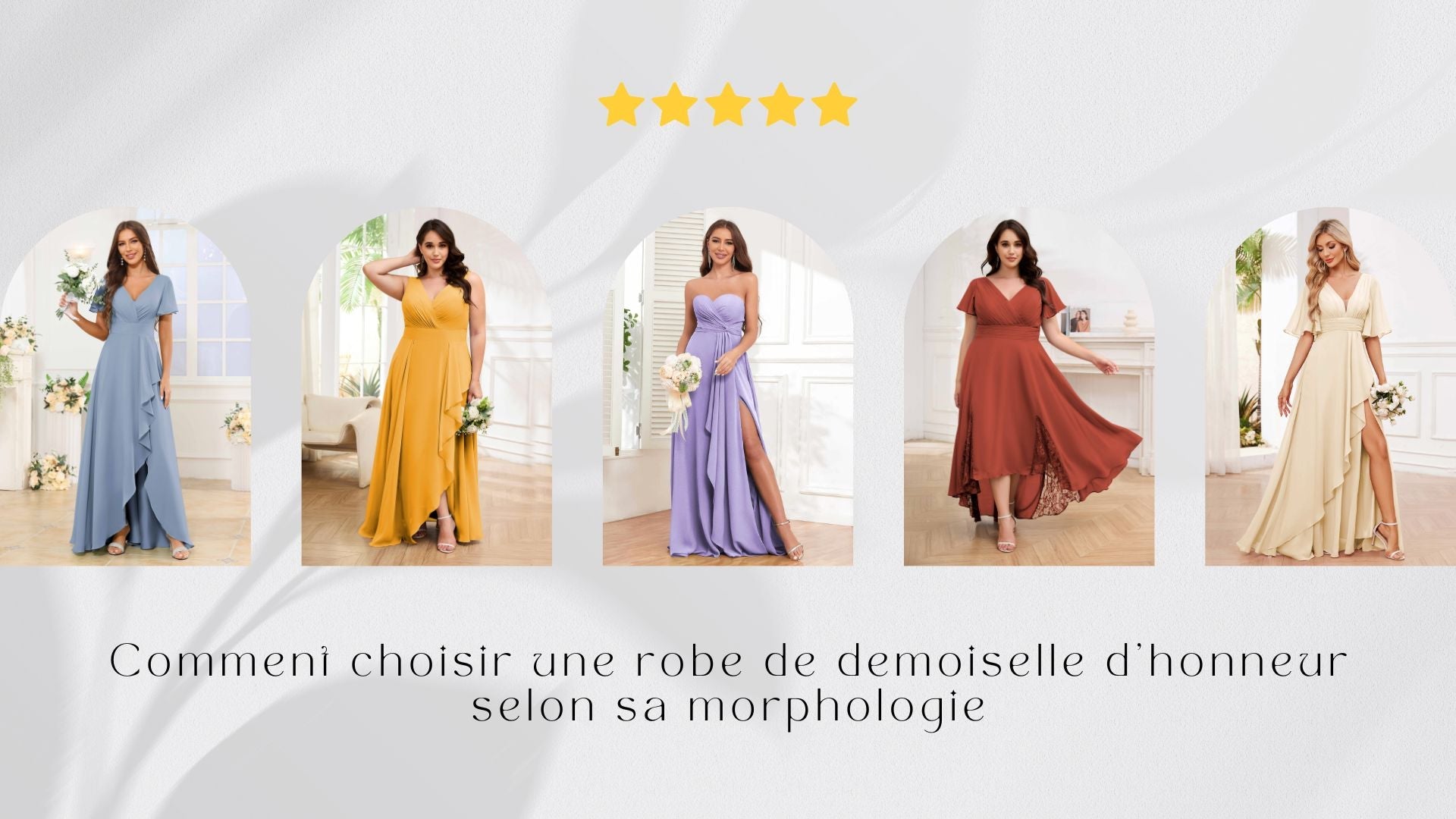 Comment choisir une robe de demoiselle d’honneur selon sa morphologie