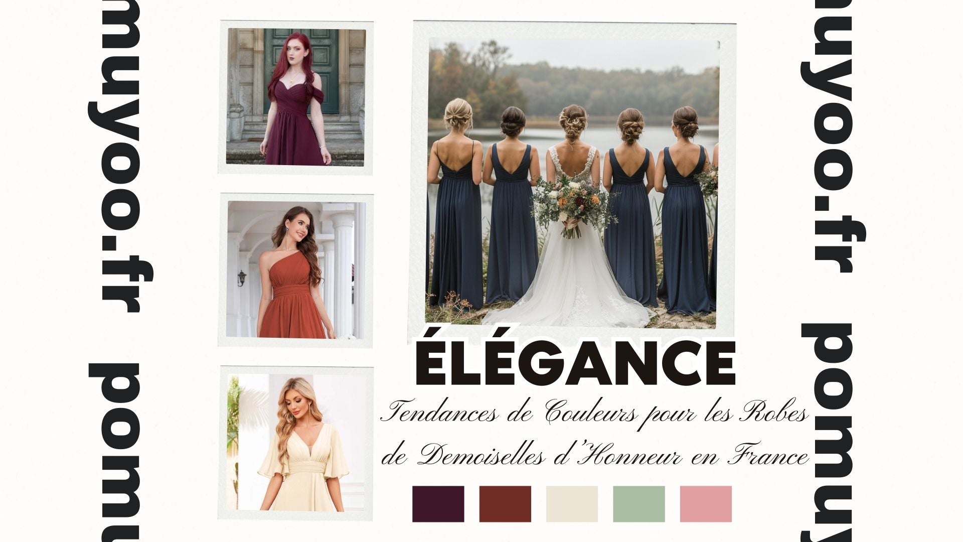 Tendances de Couleurs pour les Robes de Demoiselles d’Honneur en France