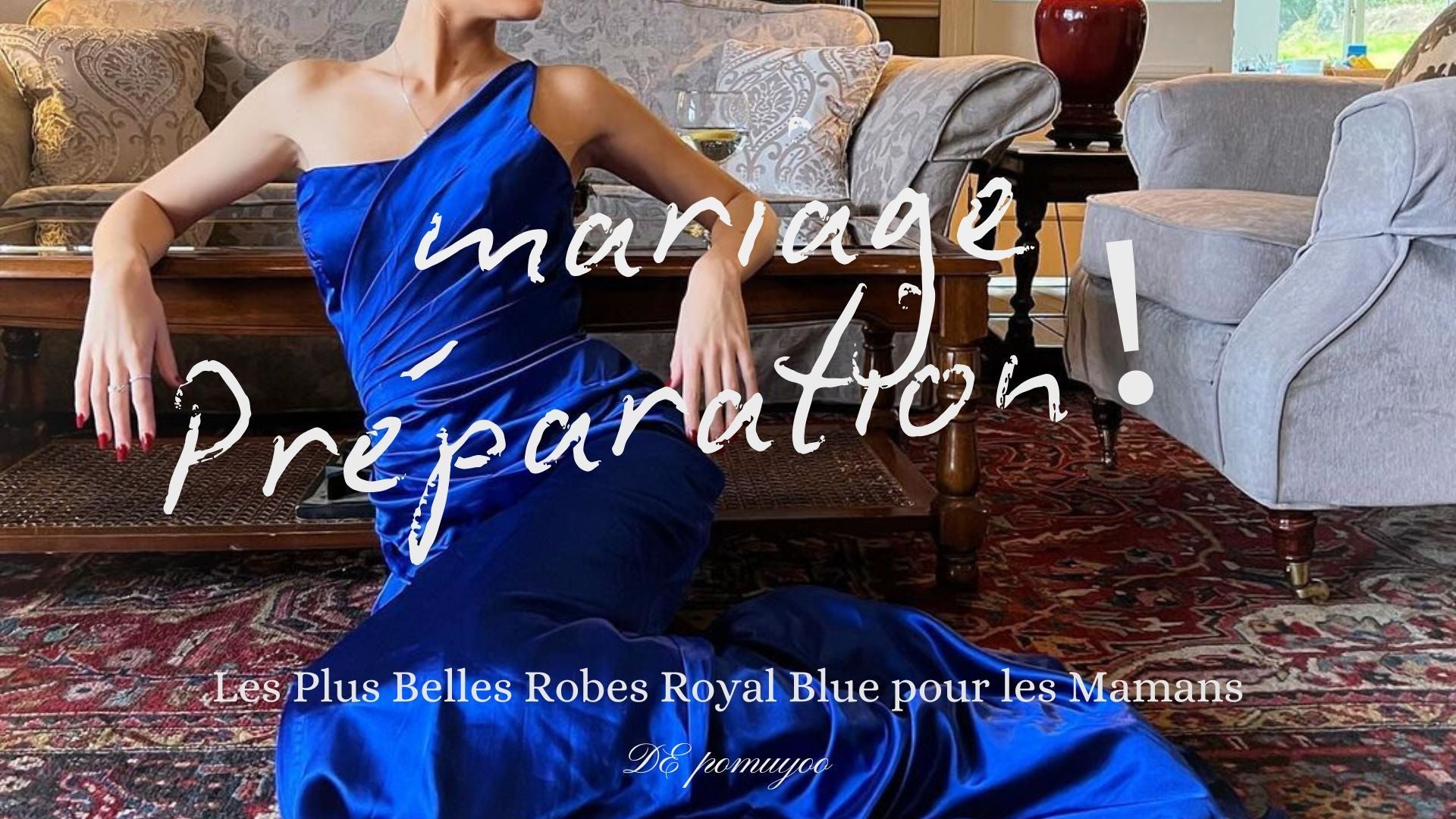 Les Plus Belles Robes Royal Blue pour les Mamans