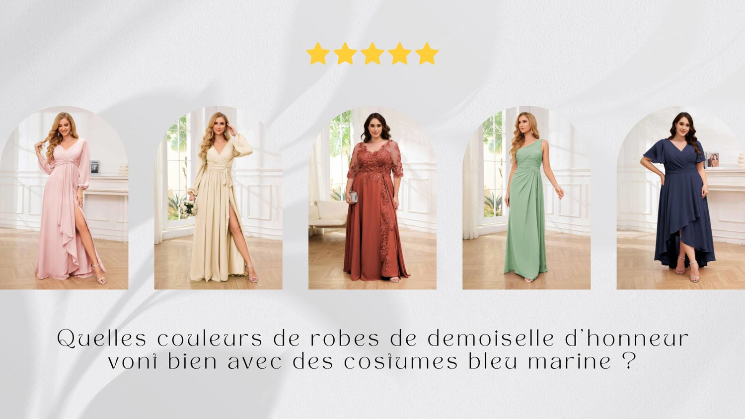 Quelles couleurs de robes de demoiselle d'honneur vont bien avec des costumes bleu marine ?
