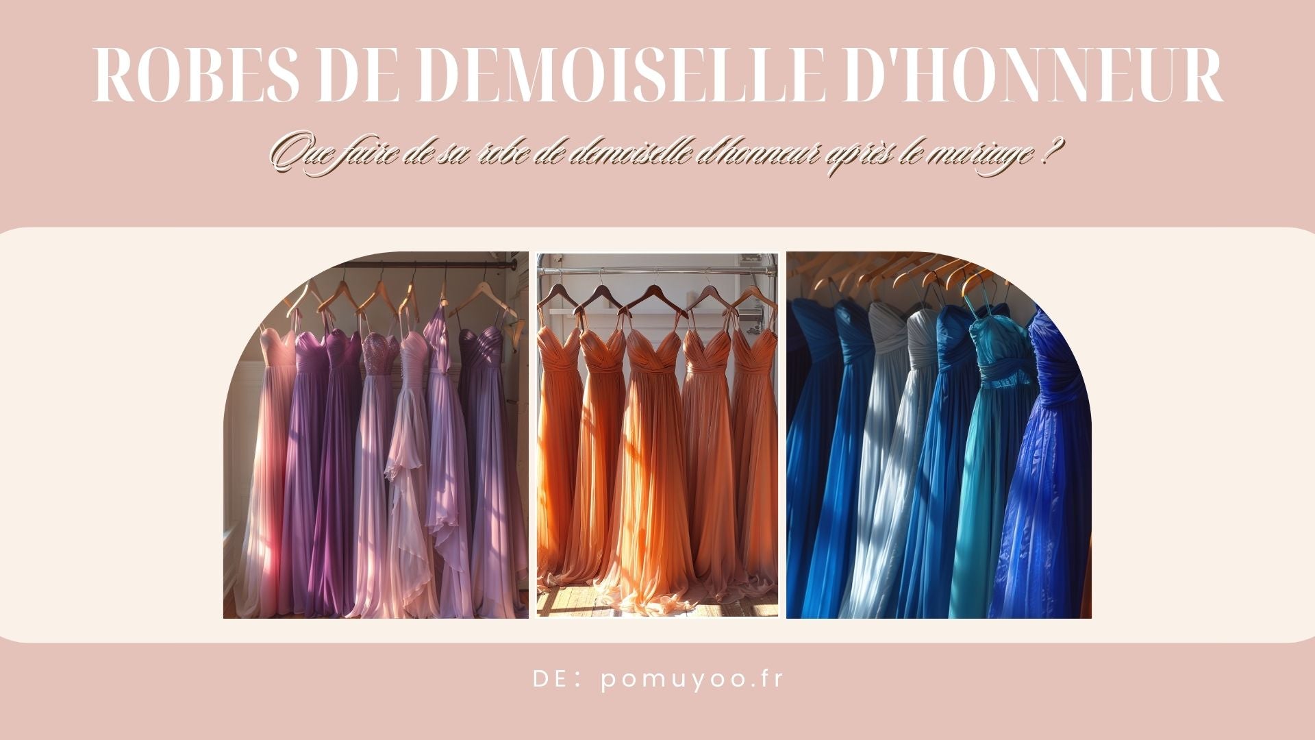 Que faire de sa robe de demoiselle d’honneur après le mariage ?