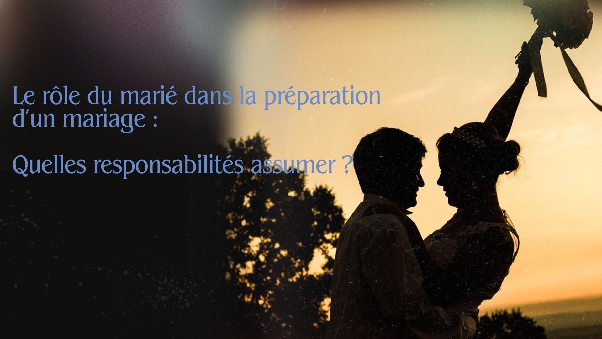 Le rôle du marié dans la préparation d’un mariage : Quelles responsabilités assumer ?