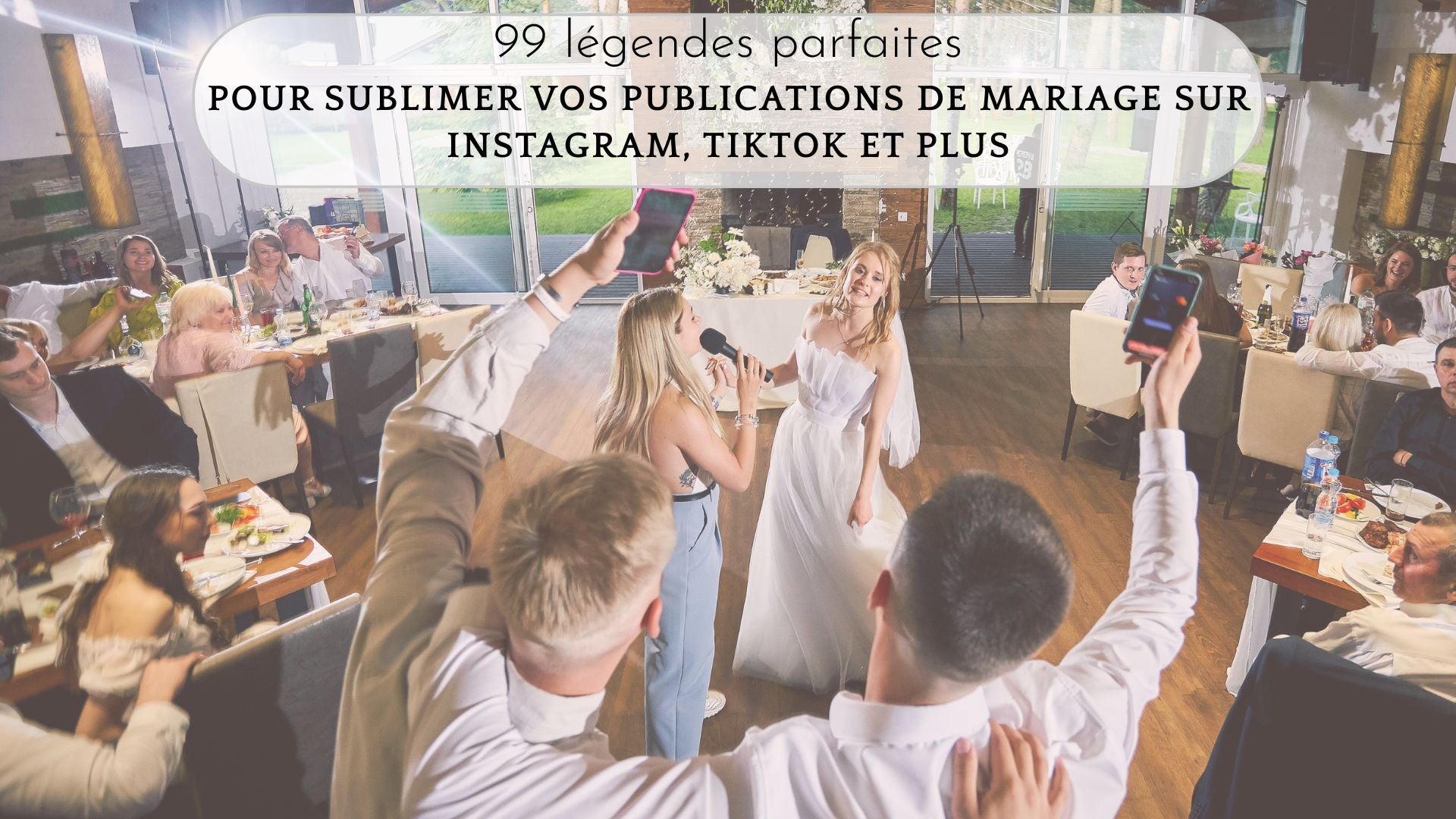 99 légendes parfaites pour sublimer vos publications de mariage sur Instagram, TikTok et plus